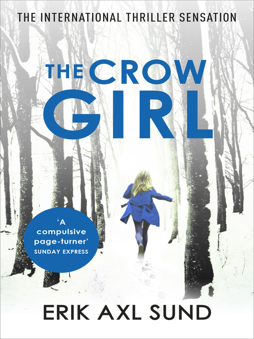 Title details for The Crow Girl by Erik Axl Sund - Wait list